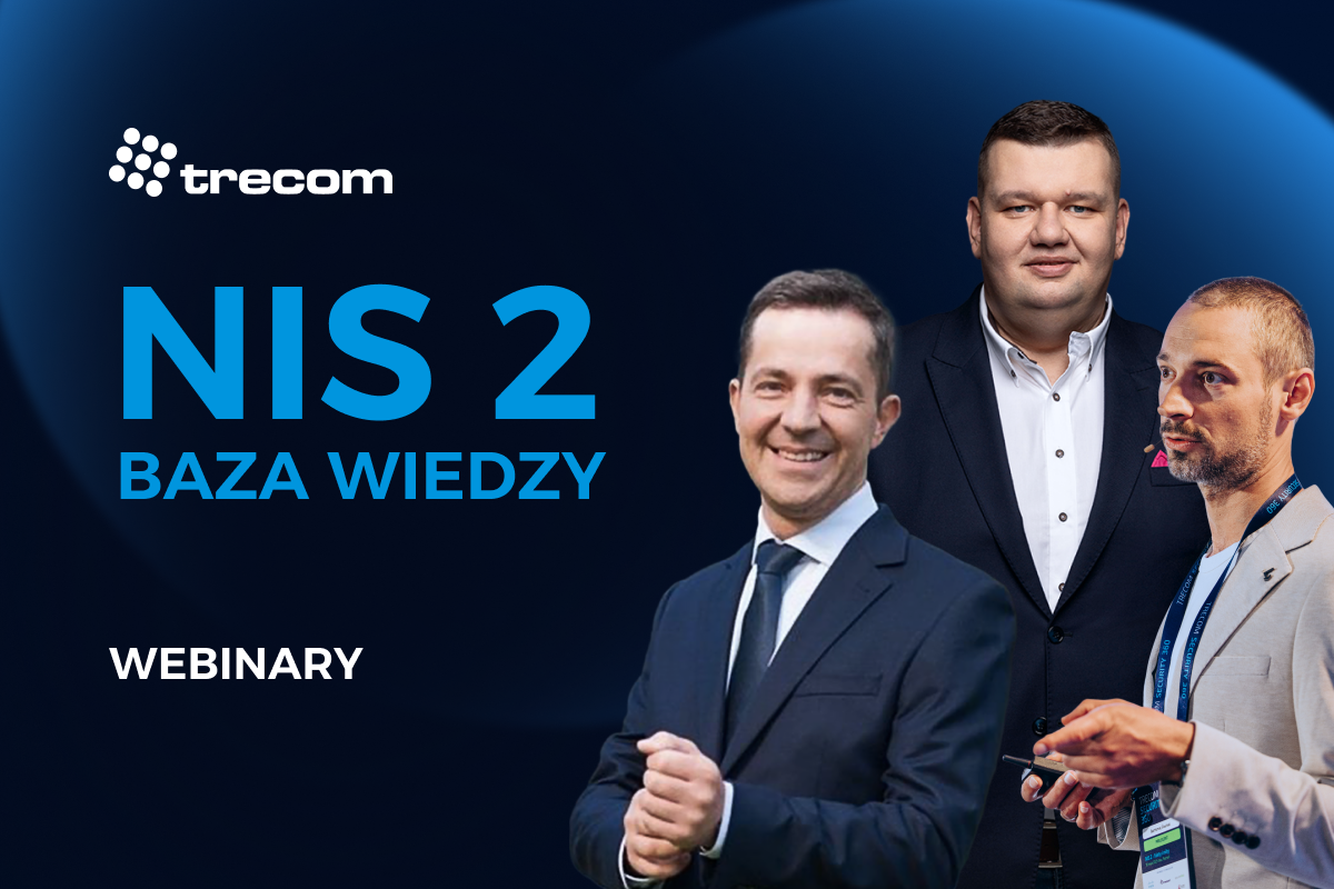 NIS 2 Baza Wiedzy - Trecom - Webinary